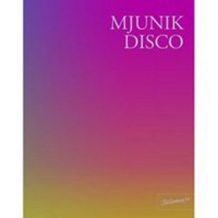 Mjunik Disco No.3
