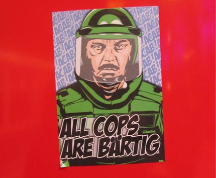 all cops are bastars -- all cops are bärtig