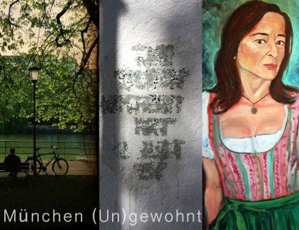 Muenchen (Un)gewohnt