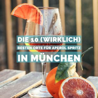 Die 10 (wirklich) besten Orte für Aperol Spritz in München