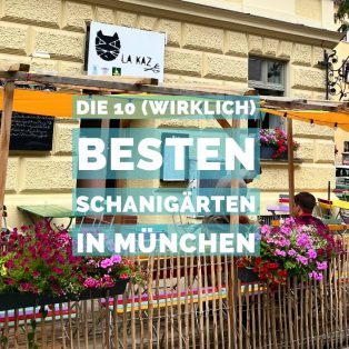Die 10 (wirklich) besten Schanigärten in München